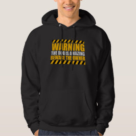Varning Hund är fantastisk Akta ägaren Skyddande R Hoodie