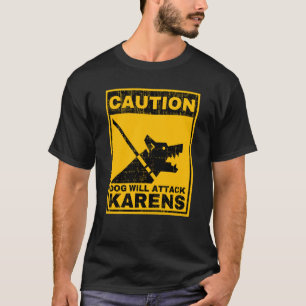 Varning Hund kommer att attackera karensvarningen T Shirt