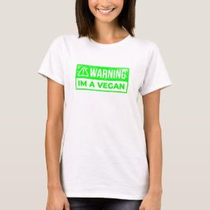 varning i am vegan vegetarian t shirt
