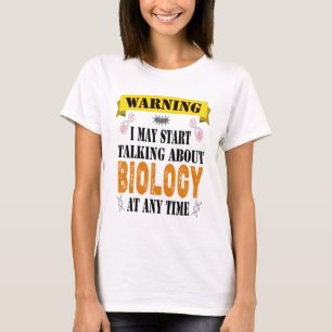 varning i kan börja tala om biologi t shirt