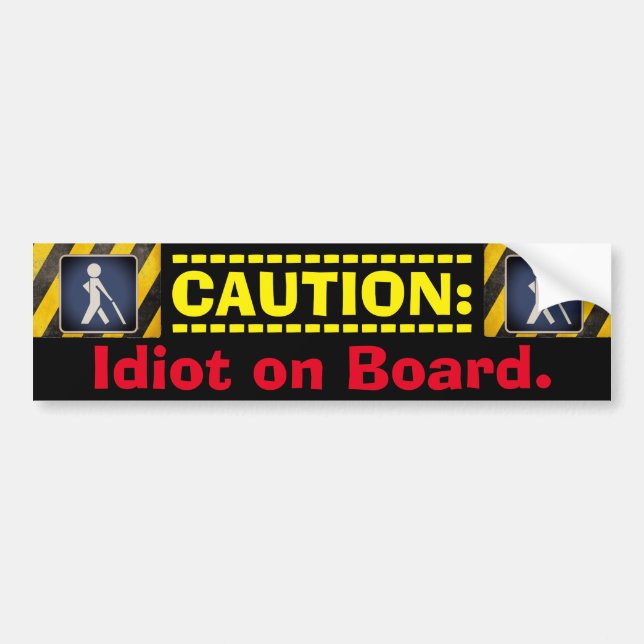 VARNING: Idiot Ombord. Bildekal (Framsidan)