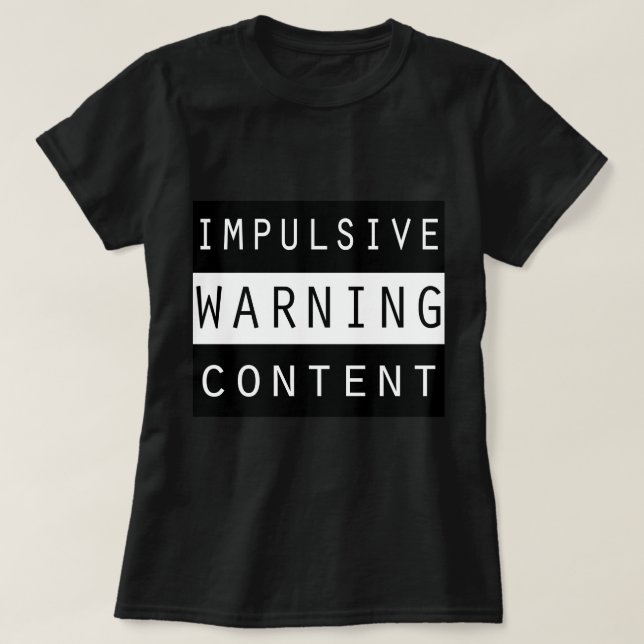 VARNING! Impulsive Women's Black T-Shirt (Design framsida)