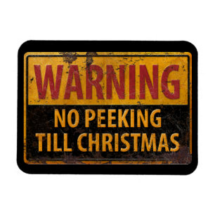 VARNING Ingen jakt till jul Skriv inte under Magnet