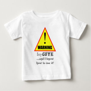 Varning! Jag är Cute och jag vet hur man användo T-shirt