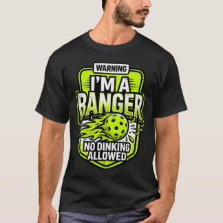 Varning Jag Är En Bangare Rolig Pickleballspelare T Shirt