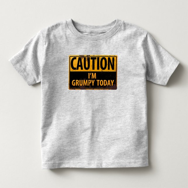 VARNING Jag är grinig idag Roligt fara tecken Tee (Framsida)