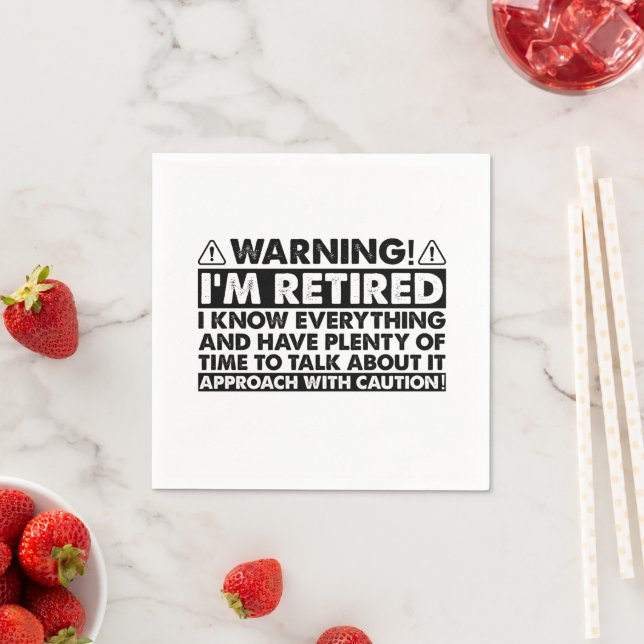 Varning Jag är pensionerad Rolig pension Pensionär Pappersservett (Insitu)