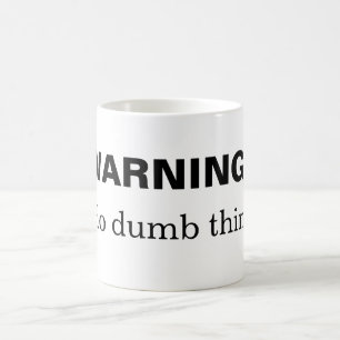 VARNING: Jag förstummar saker Kaffemugg