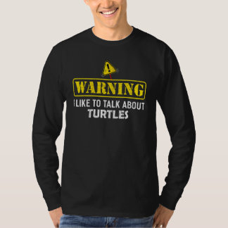 Varning Jag Gillar Att Prata Om SKÖLDPADDOR T Shirt
