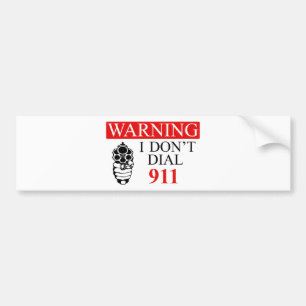 Varning: Jag gör inte ringer 911 Bildekal