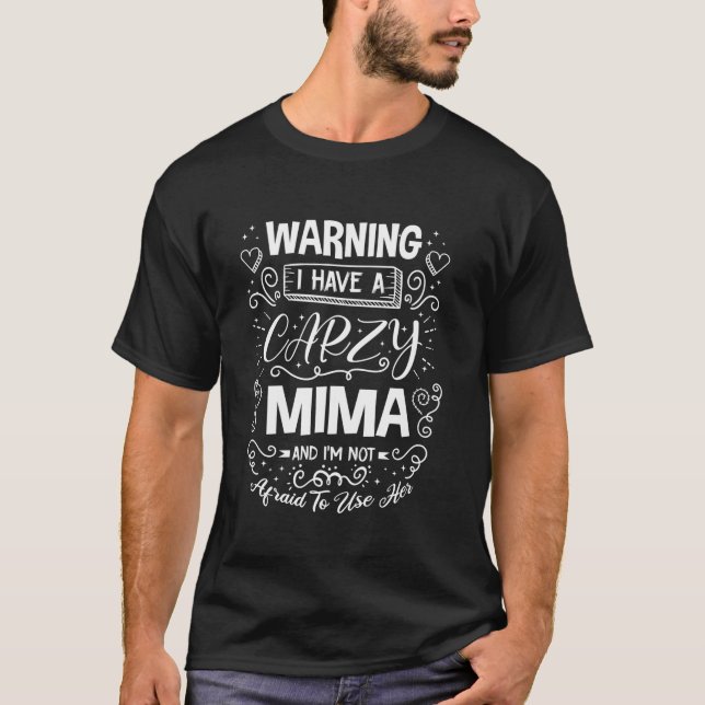 Varning! Jag har en Crazy Mima Gravid Beby Shower T Shirt (Framsida)