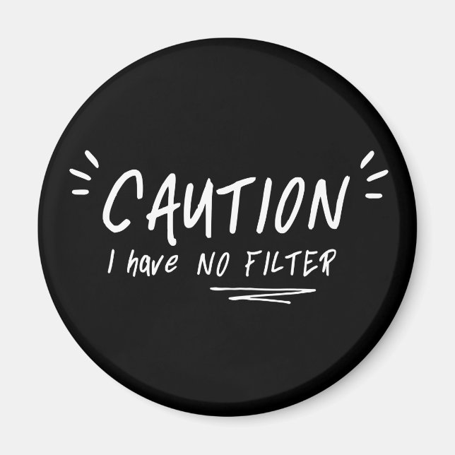Varning! Jag har ingen filtercitat Magnet (Framsidan)