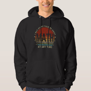 Varning! Jag kan börja prata om Math när som helst Hoodie