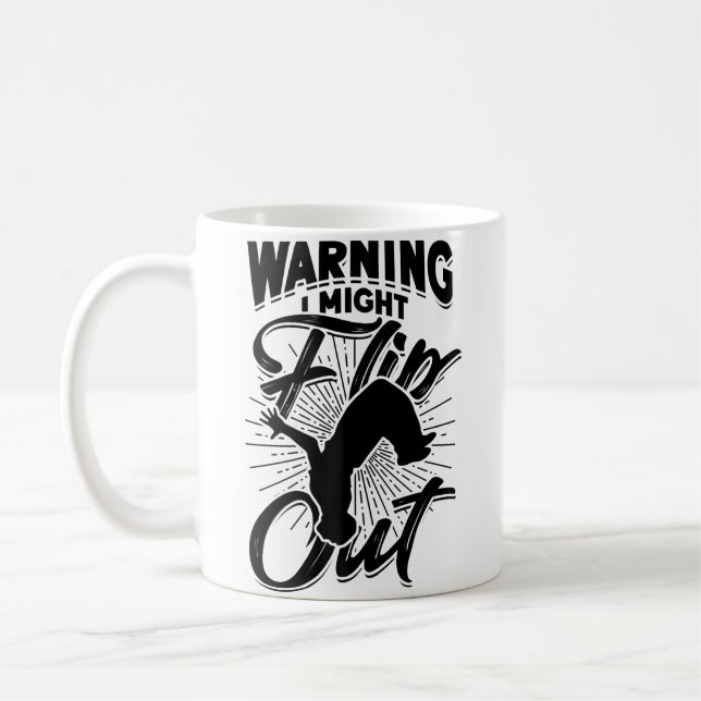Varning Jag Kan Flippa Ut  Gymnastisk Parkour Kaffemugg (Vänster)