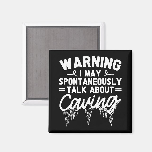 Varning! Jag kan spontant prata om att spara Magnet (Front/Back)
