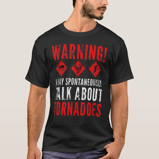 Varning! Jag kan spontant prata om Tornado 2 T Shirt (Framsida)