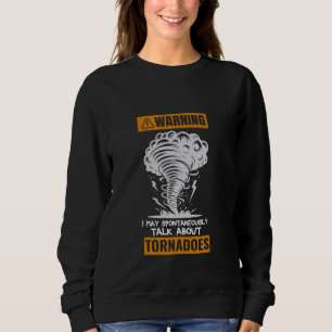 Varning! Jag kan spontant prata om Tornado St T Shirt