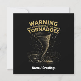 Varning! Jag kan spontant prata om Tornadon Inbjudningar