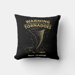 Varning! Jag kan spontant prata om Tornadon Kudde