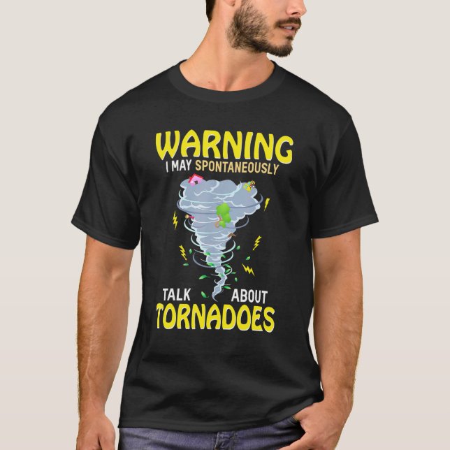 Varning! Jag kan spontant prata om Tornadon T Shirt (Framsida)