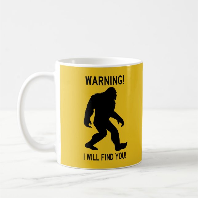 VARNING! Jag ska hitta dig! Bigfoot (Sasquatch) Kaffemugg (Vänster)