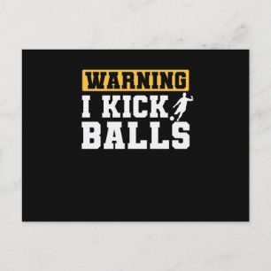 Varning Jag Sparkar Bollar Gummiboll Kickball Vykort