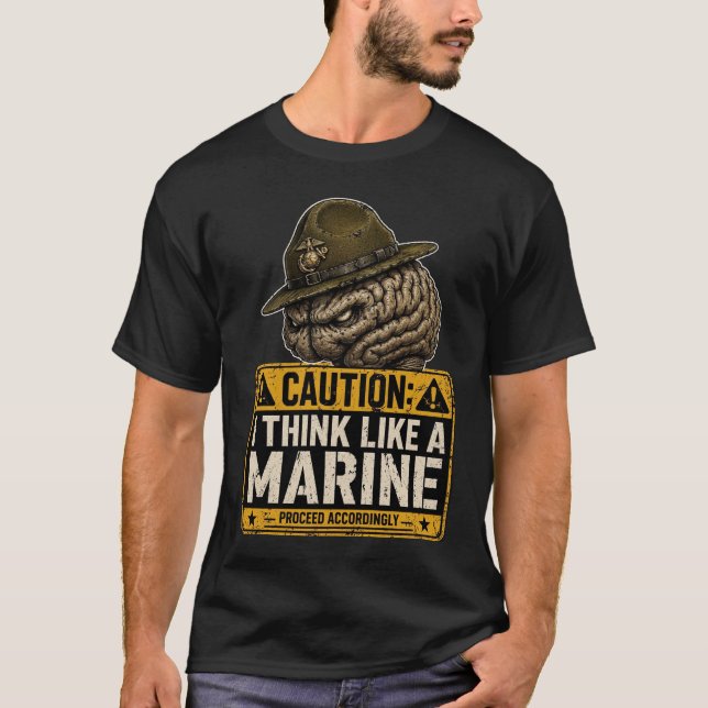 Varning Jag Tänker Som En Marinsoldat T-Shirt (Framsida)