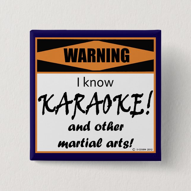 Varning! Jag vet KARAOKE! Knapp (Framsida)