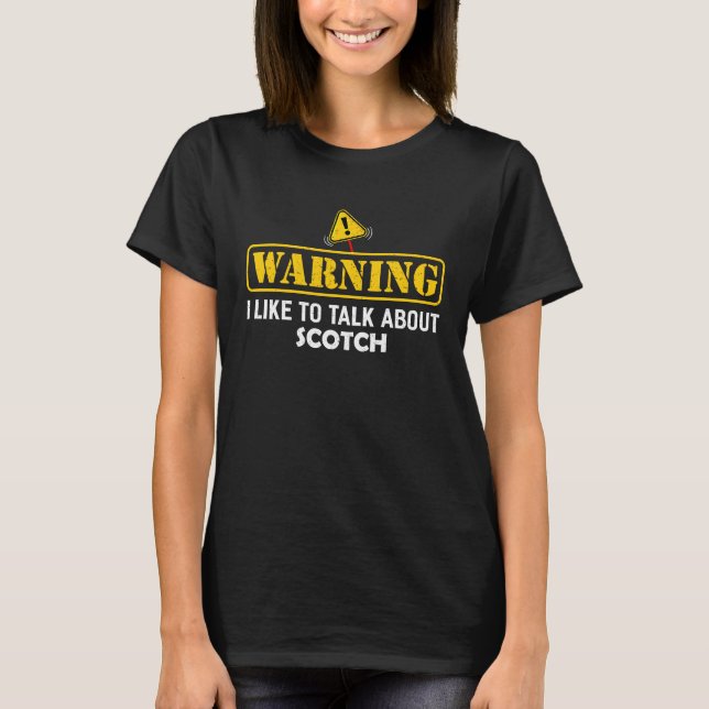 Varning! Jag vill prata om Scotch Pub T Shirt (Framsida)
