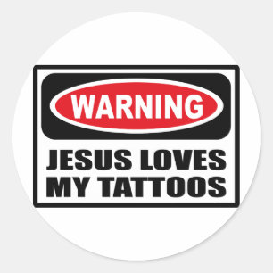 Varning JESUS KÄRLEK MY TATTOOS-etikett Runt Klistermärke