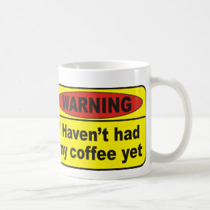 Varning - kaffe kaffemugg
