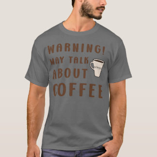 Varning Kaffeentusiast Kaffeälskare Design T Shirt