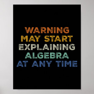 Varning Kan Börja Förklara Algebra Rolig Matematik Poster