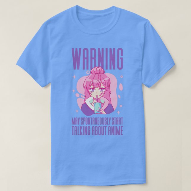Varning kan börja prata om Anime4 T Shirt (Design framsida)
