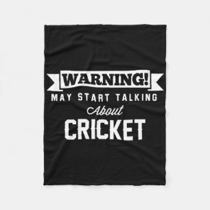 Varning Kan Börja Prata Om Cricket Cm  Fleecefilt
