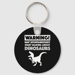 Varning! Kan börja prata om dinosaurier Nyckelring