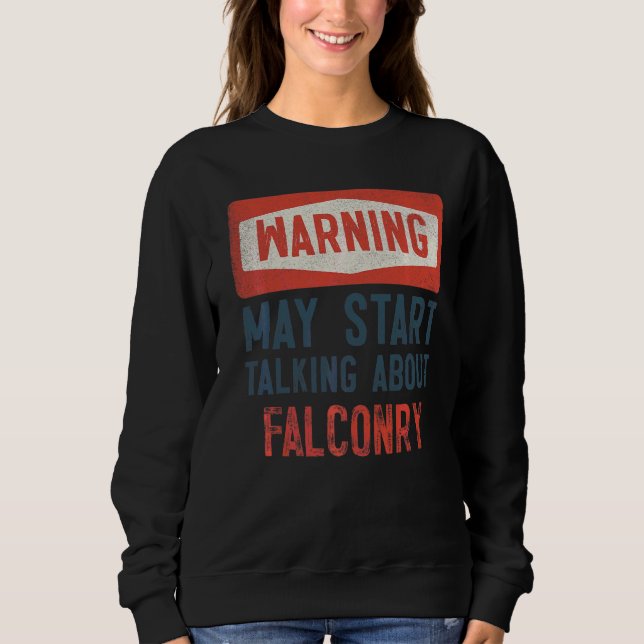 Varning kan börja prata om Falconry T Shirt (Framsida)