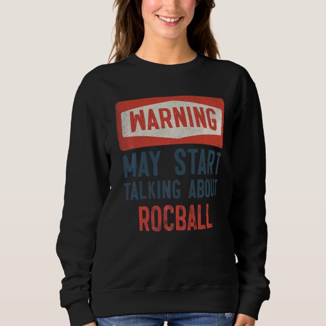 Varning kan börja prata om Rocball Player T Shirt (Framsida)