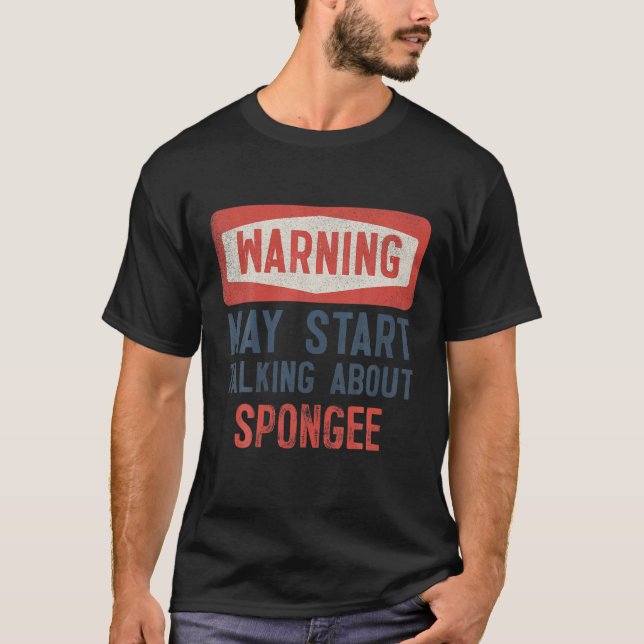 Varning kan börja prata om Spongee Player T Shirt (Framsida)