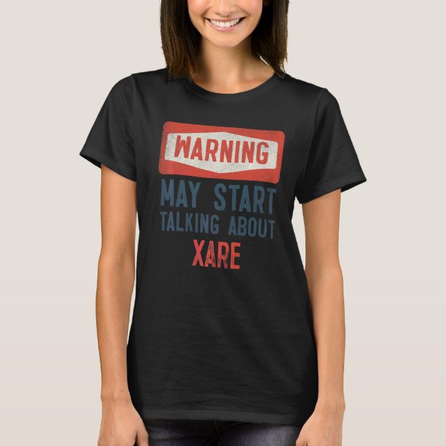 Varning kan börja prata om Xare T Shirt (Framsida)