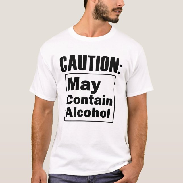 Varning kan innehålla alkohol-funny alkohol t shirt (Framsida)