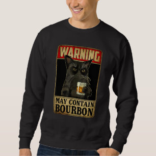 Varning kan innehålla Bourbon Whiskey Sarcastic Dr Lång Ärmad Tröja
