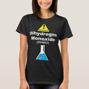 Varning kan innehålla DHMO Science Teacher H2O Pun T Shirt
