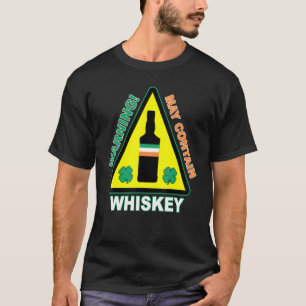 Varning kan innehålla Whiskey Funny St Patrick S D T Shirt