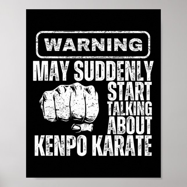 Varning kan plötsligt börja prata om Kenpo Kar Poster (Framsidan)