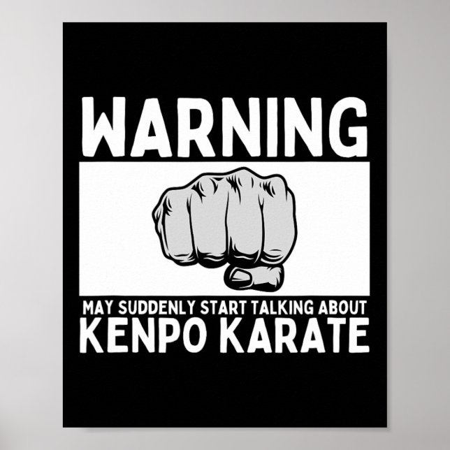 Varning kan plötsligt börja prata om Kenpo Kar Poster (Framsidan)