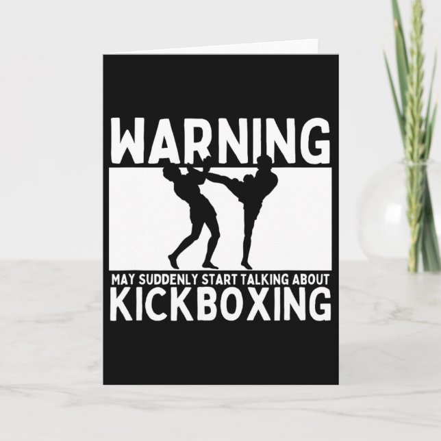 Varning Kan Plötsligt Börja Prata Om Kickboxning Kort (Framsida)