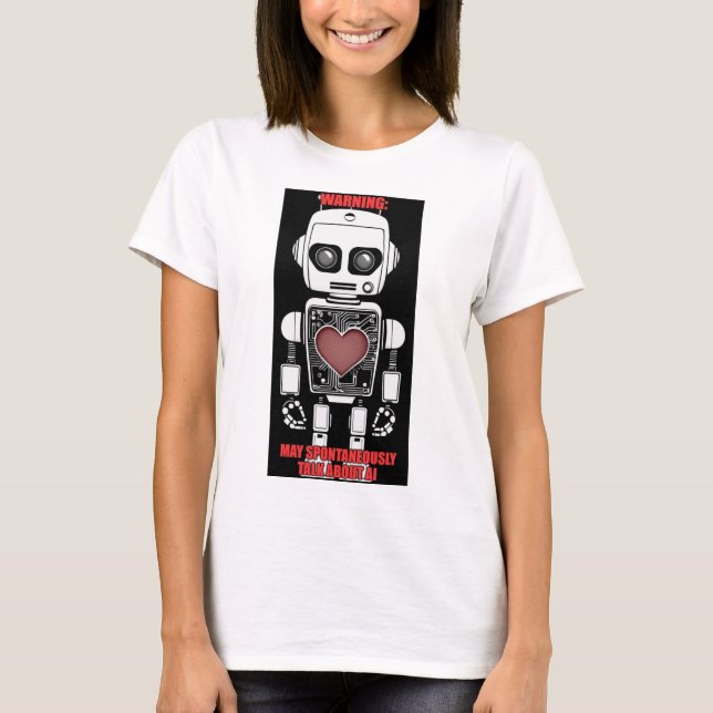 Varning: Kan prata om AI Kvinnors Vit T Shirt (Framsida)