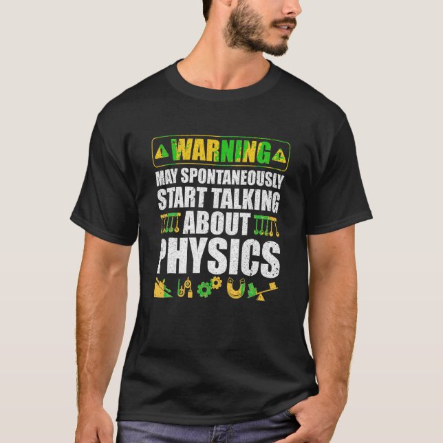 Varning kan spontant börja prata om Phys T Shirt (Framsida)