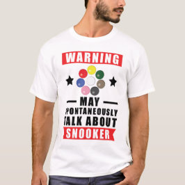 Varning Kan Spontant Prata Om Snooker T Shirt